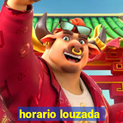 horario louzada